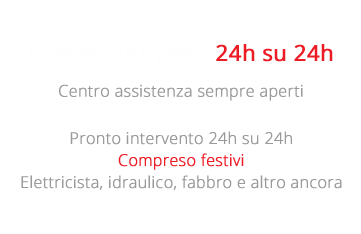 Interventi urgenti 24 su 24 Livorno, La SPezia, Pisa, Versilia, Montecaticatini, Massa Carrara  e Provincia